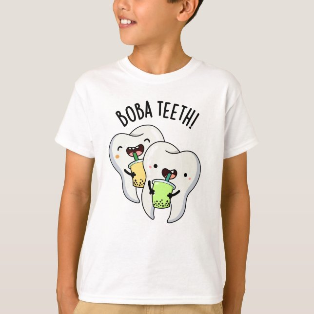Boba Teeth Funny Boba Tea Pun T-Shirt (Vorderseite)