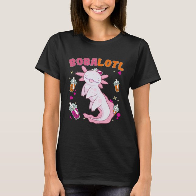 Bobalotl Axolotl Boba Tea Blubble Milk T-Shirt (Vorderseite)