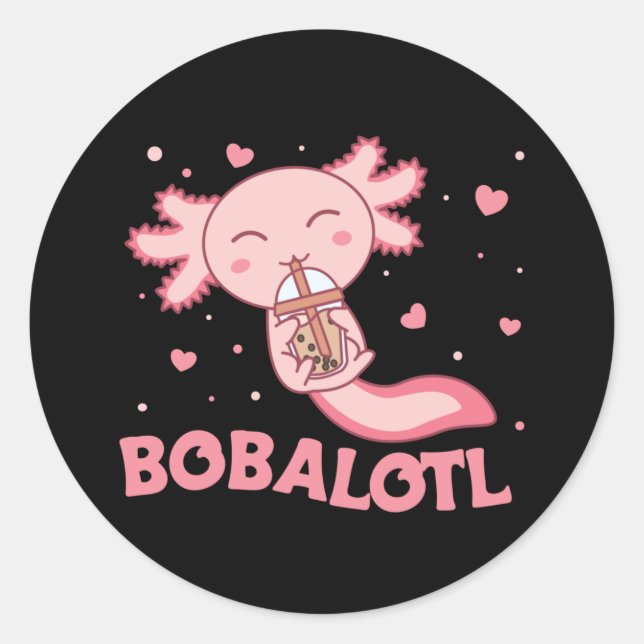 Bobalotl Axolotl Lovers Sweet Animals Bubble Tee C Runder Aufkleber (Vorderseite)