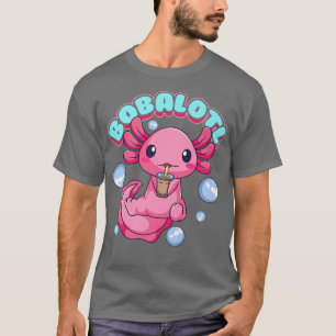 Bobalotl Niedlich Kawaii Axolotl trinken Boba Tea T-Shirt