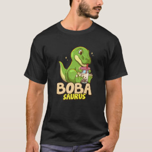 Bobasaurus Niedlich Dinosaurier Boba Blubble Milk  T-Shirt