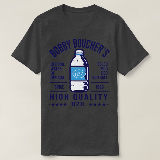 Bobby Bouchers High Quality H2O V2 TShirt (Design vorne)