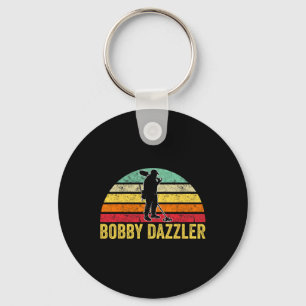 Bobby Dazzler Hunter Funny Junting Liebhaber Schlüsselanhänger
