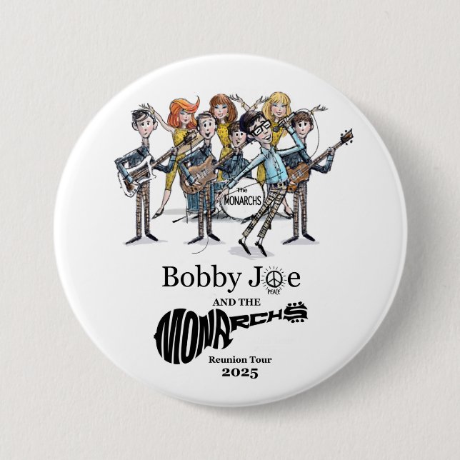 Bobby Joe und The Monarchs Wiedersehen Tour 2025 Button (Vorderseite)