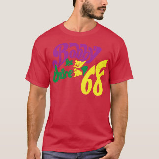 Bobby Kennedy Retro Kampagnenschaltfläche für RFK  T-Shirt