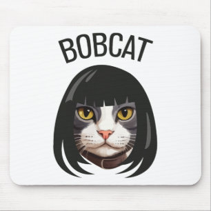 Bobcat Cat Bob Haircut Trending Comedy Cat G Mousepad