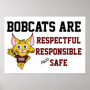 Bobcat School regiert verantwortungsbewusst und si Poster