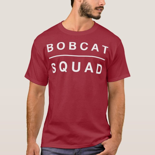 Bobcat Squad T Shirt (Vorderseite)