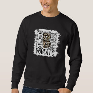 Bobcats School Sports Fan Team Spirit Mascot Blea Sweatshirt