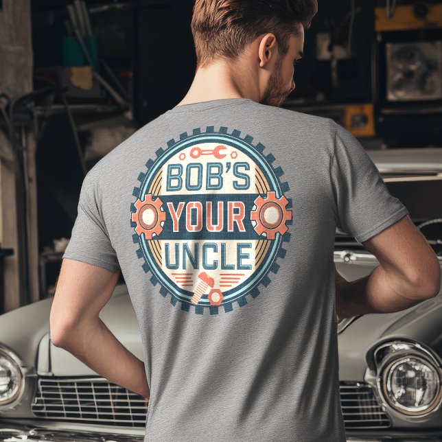 Bobs Onkel Funny Handyman T-Shirt (Von Creator hochgeladen)