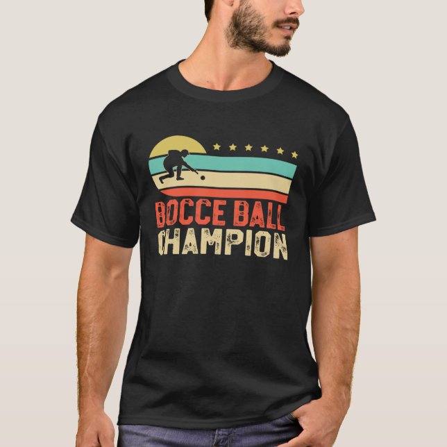Bocce Ball Champion Bocce  Bocci Bocce Player  2 T-Shirt (Vorderseite)