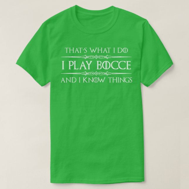 Bocce Ball Player Geschenke ich spiele Bocce ich w T-Shirt (Design vorne)