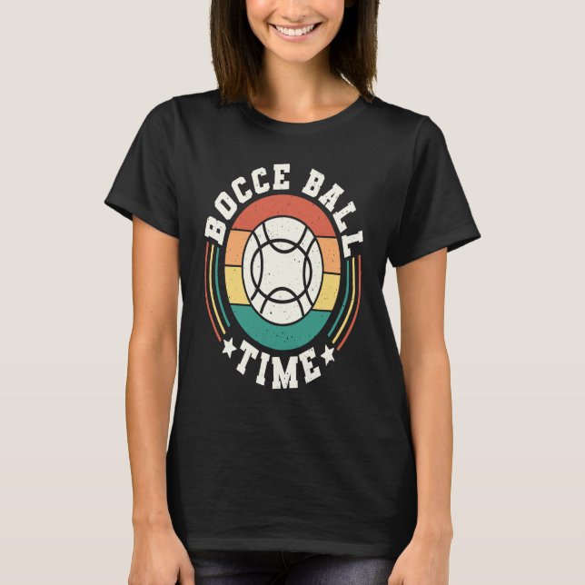 Bocce Ball Time Bocce Ball Player  1 T-Shirt (Vorderseite)