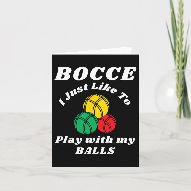 Bocce Byll Player Fun Spaßes Sprichwort Karte (Vorderseite)
