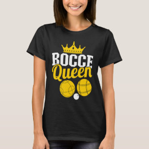Bocce-Königin Boccia-Spielerin Boules T-Shirt