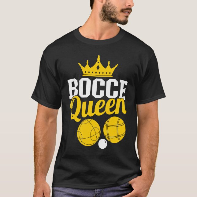 Bocce Queen Boccia Player Boules T-Shirt (Vorderseite)