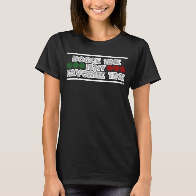 Bocce Time ist mein Lieblingsspieler für Bocce Bal T-Shirt (Vorderseite)