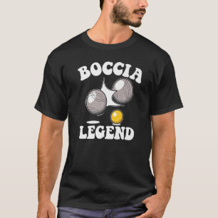 Boccia Player Boccia Legend Balls Boccia T-Shirt