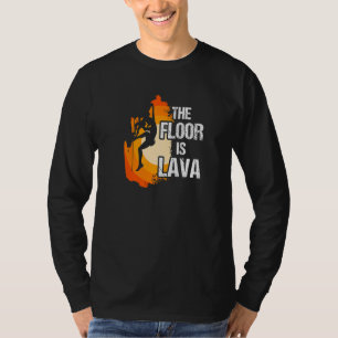 Boden ist Lava Klettern Extreme Sports Bouldering  T-Shirt