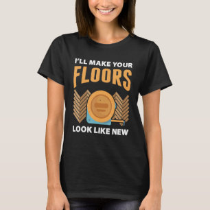 Bodenleger für professionellen Teppichleger T-Shirt