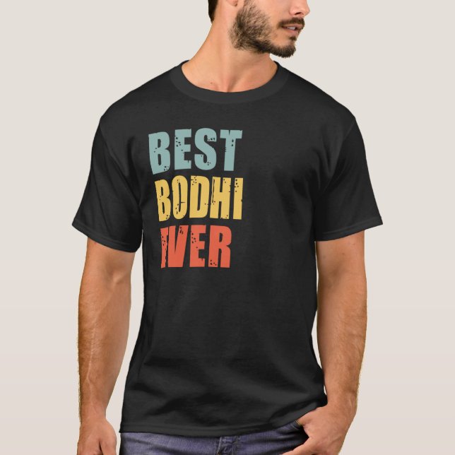 Bodhi Best Ever Bodhi T-Shirt (Vorderseite)