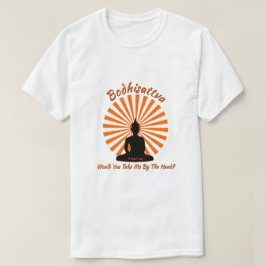Bodhisattva - Ein MisterP-Shirt T-Shirt