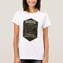 Bodie California Ghost Town Shadowy Bandit T-Shirt