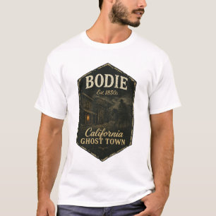 Bodie California Ghost Town Shadowy Bandit T-Shirt