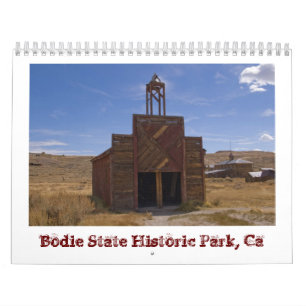Bodie-Geisterstadt 2015 Kalender