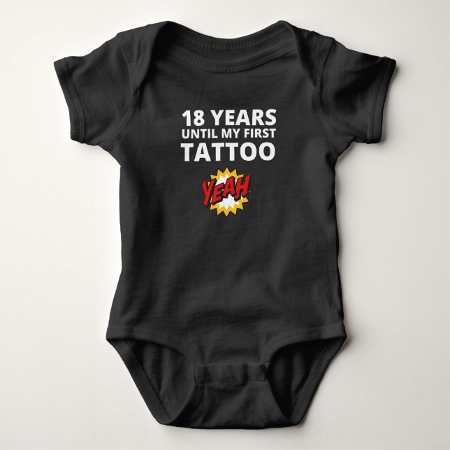 Body 18 Ans Jusqu'À Mon Premier Tatouage Mignonne Humor (Devant)