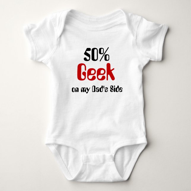 Body 50% Geek sur le côté papa Baby Shirt (Devant)