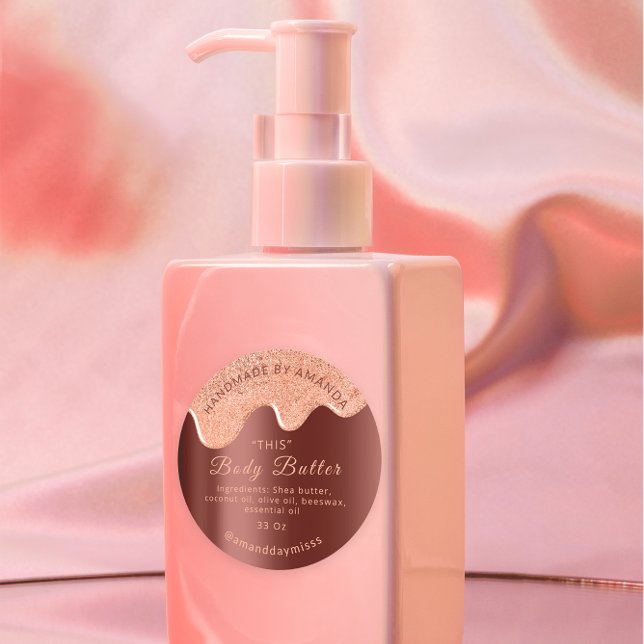 Body Butter Tropfen Produktverpackung Rose braun Runder Aufkleber (Body Butter Drips Product Packaging Rose Brown Classic Round Sticker)