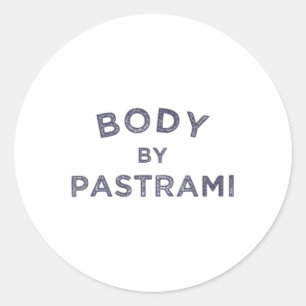 Body by Pastrami Jüdisch Deli Grillen Party Briske Runder Aufkleber