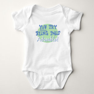 Body Cadeau bébé nouveau-né. Tu Essaies D'Être Aussi Ad