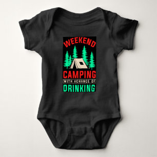 Body Camping de fin de semaine avec une chance de boire