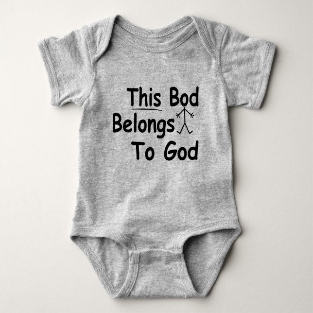 Body Ce Bod Appartient À Dieu Chrétien Vêtement Bébé/ (Devant)