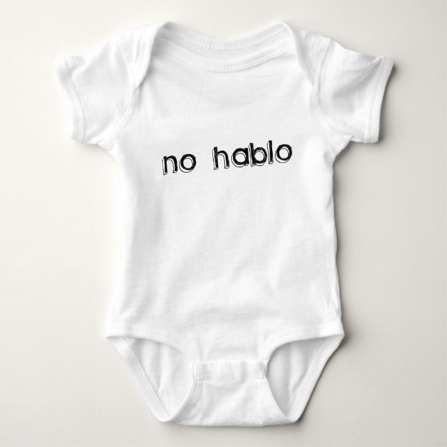 Body Chemise drôle de bébé de "aucun Hablo" (Devant)