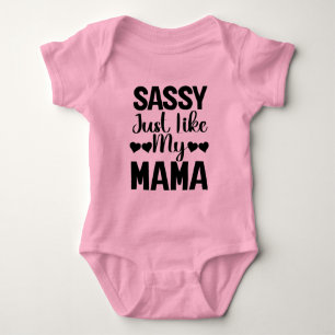 Body Drôle Sassy Comme Mama Baby Bodysuit