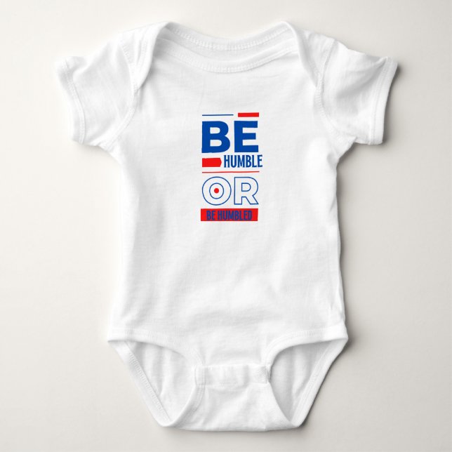 Body Être Humble Ou Être Humble Unisex (Devant)