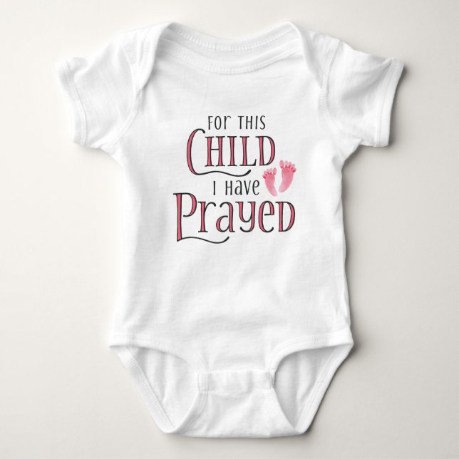 Body For This Child I Have Prayed Baby Bodysuit (Devant)