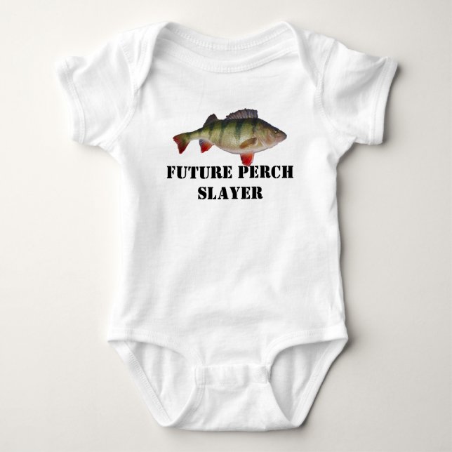 Body Futur Perch Slayer Pêche Baby Shirt (Devant)
