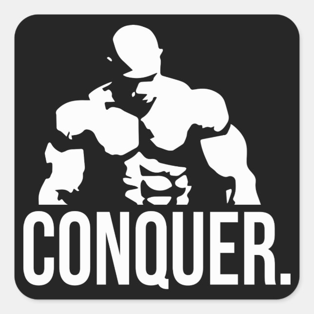 "Body Gebäude"-Motivation - Erobern Quadratischer Aufkleber (Vorderseite)