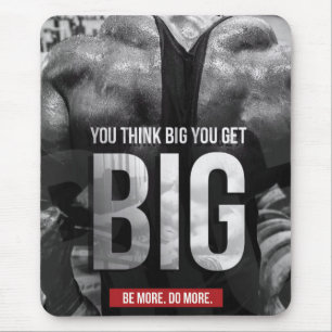 "Body Gebäude"-Motivation - Think Big, Get Big Mousepad