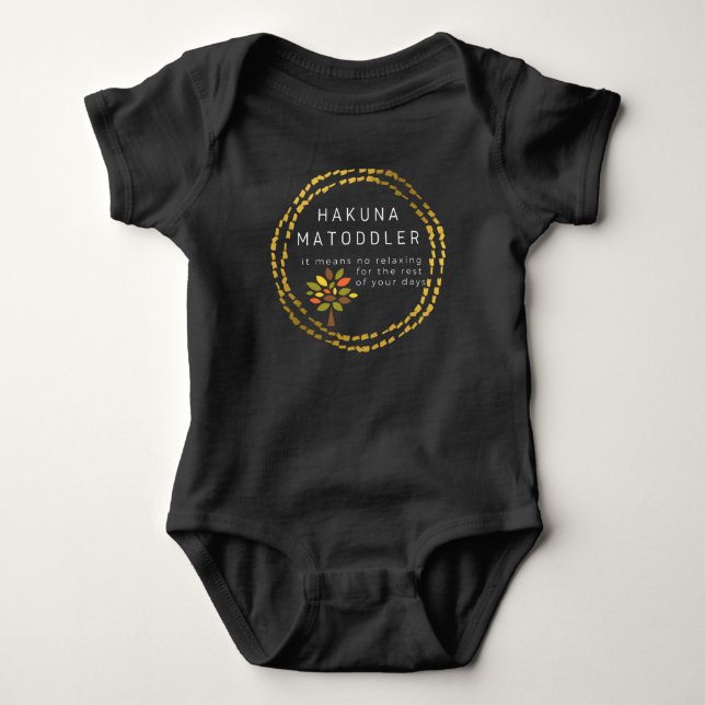 Body Hakuna Matoddler Baby Toddler (Devant)