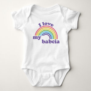 Body I Love My Babcia - Cute Rainbow