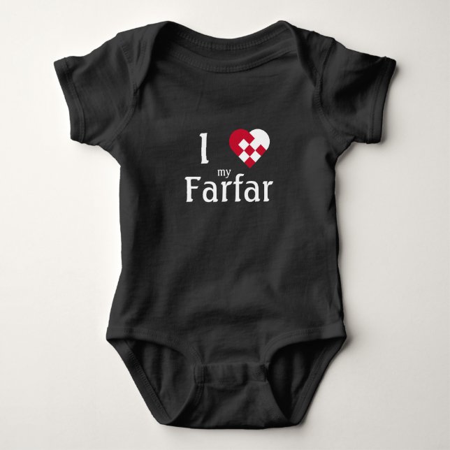 Body I Love My Farfar (père du père) bébé mignon (Devant)