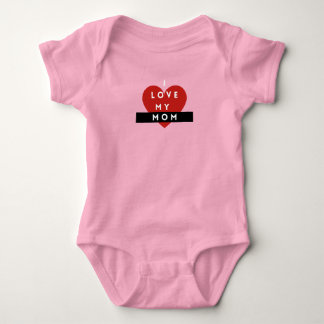 Body I Love My Mom Baby Bodysuit 💖