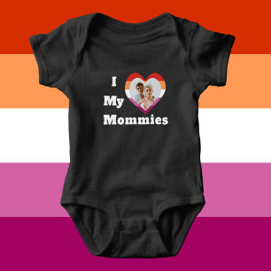 Body I Love My Mommies LGBTQ Lesbian Pride Photo person