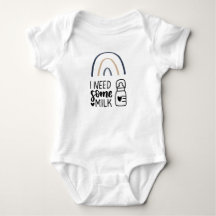 "J'ai besoin de lait"Body bébé en coton disponible