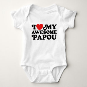 Body J'Aime Mon Magnifique Papou